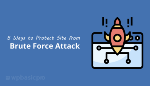 how to protect WordPress site from brute force attack