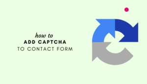 Add Captcha To Contact Form