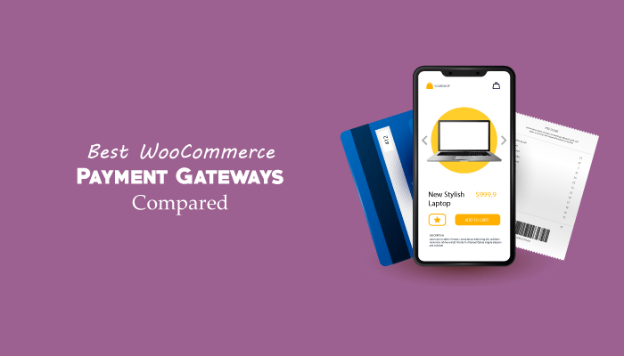 Best WooCommerce Payment Gateway