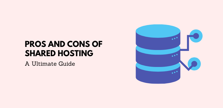 Pros and cons of shared hosting