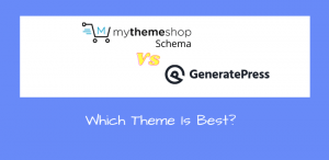 Schema theme vs generatePress