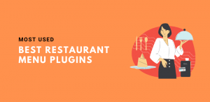 Best Restaurant Menu Plugins For WordPress
