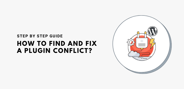 how to find plugin conflicts in WordPress
