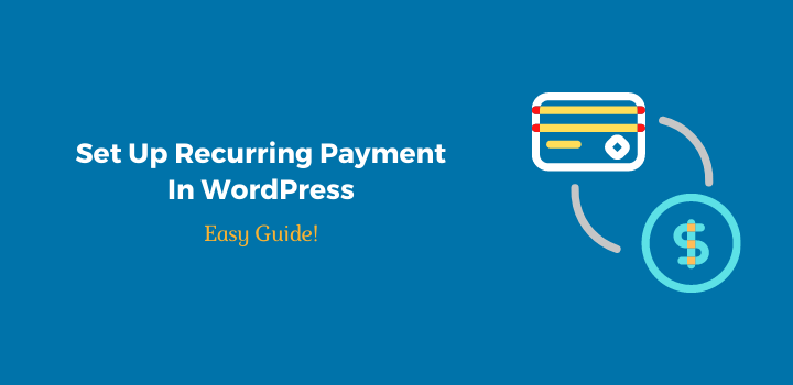 set up recurring payments in WordPress