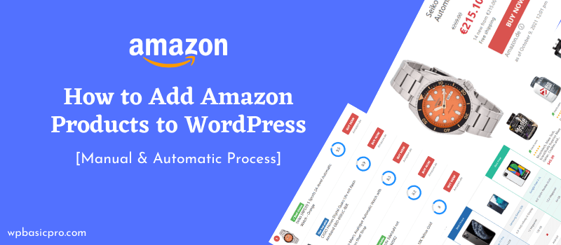 how to add amazon products to WordPress
