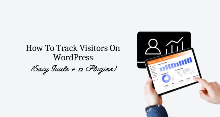how to track visitors on wordpress website