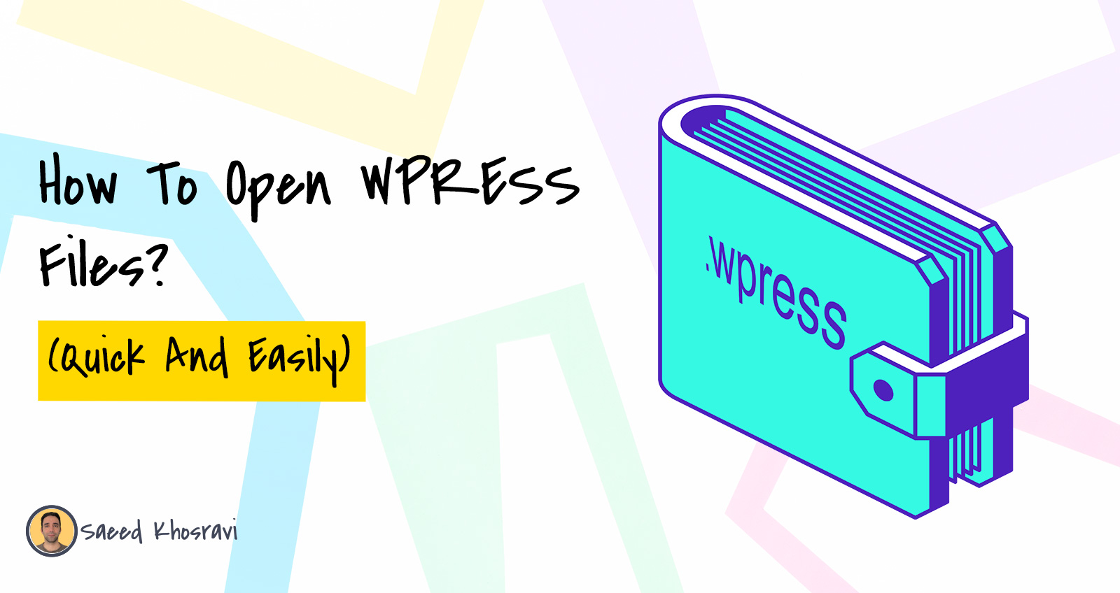 How to Open WPRESS Files