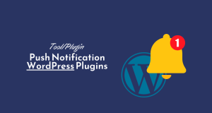 best push notification plugins for wordpress