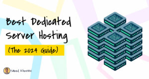 best dedicated server hosting 2024