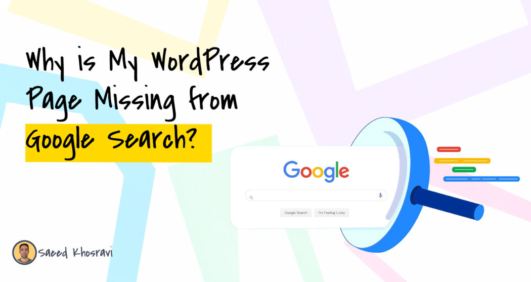 Why Is My WordPress Page Missing from Google Search