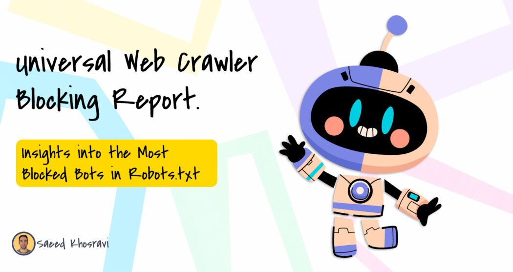Universal Web Crawler Blocking Report